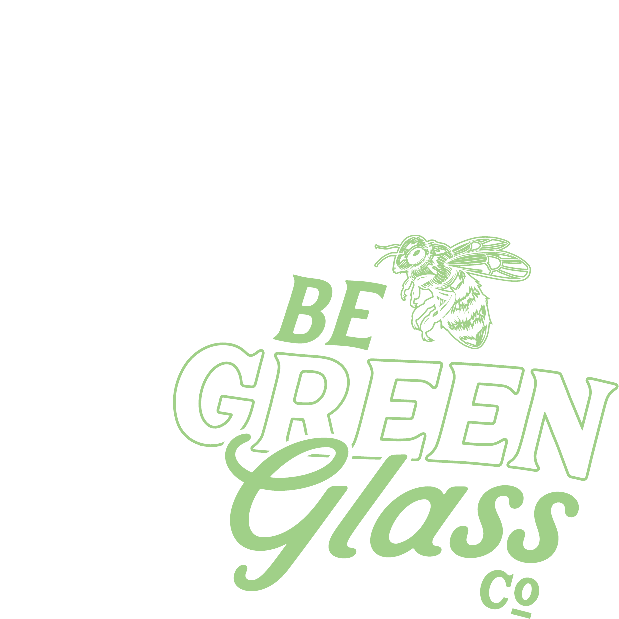 BeGreen Glass Co. logo — outlined display type under a bee.